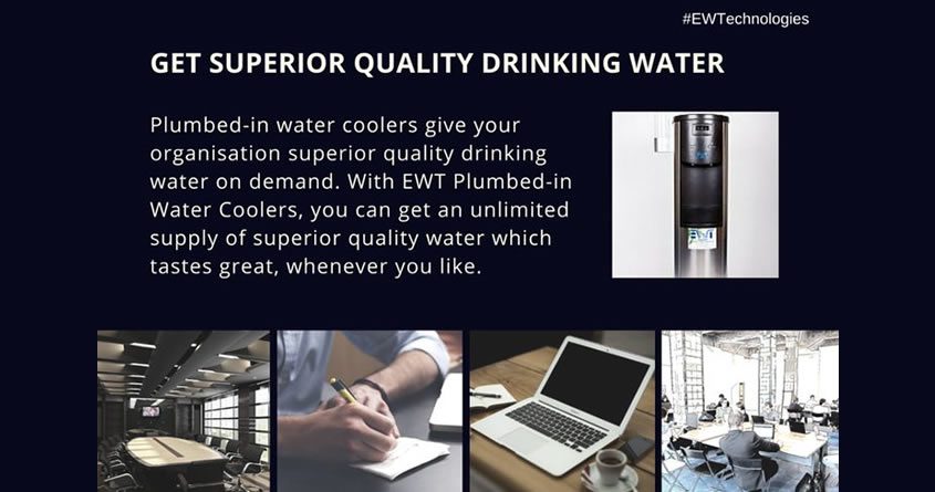 7 Great Benefits Of Using EWT Plumbed-In Water Coolers